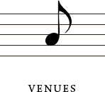 VENUES